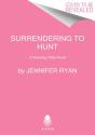 Surrendering To Hunt - Preview