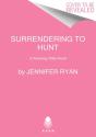 Surrendering To Hunt - Preview