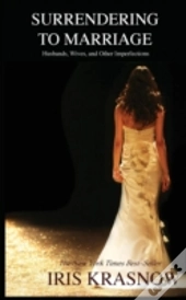 Surrendering To Marriage