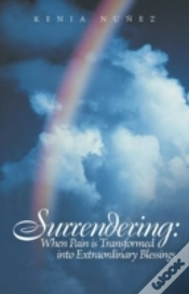 Capa do artigo Surrendering: When Pain Is Transformed Into Extraordinary Blessings