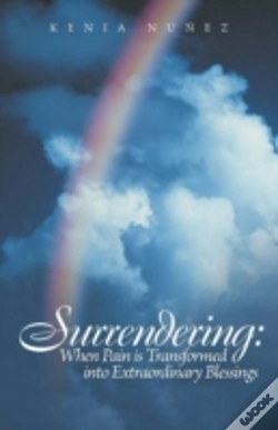 Capa do artigo Surrendering: When Pain Is Transformed Into Extraordinary Blessings