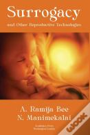 Surrogacy And Other Reproductive Technologies