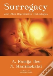 Surrogacy And Other Reproductive Technologies