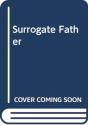 Surrogate Father - Preview