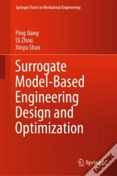 Surrogate Model-Based Engineering Design And Optimization