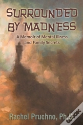 Surrounded By Madness