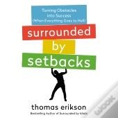 Surrounded By Setbacks