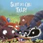 Surt Del Cau, Talp! - Preview