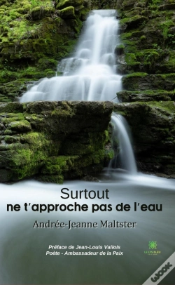 Capa do artigo Surtout Ne T Approche Pas De L Eau