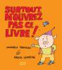 Surtout N'Ouvrez Pas Ce Livre - Preview