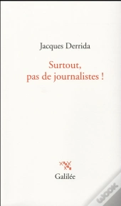 Surtout Pas De Journalistes !