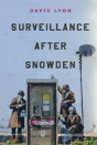 Surveillance After Snowden - Preview