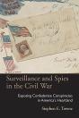 Surveillance And Spies In The Civil War - Preview
