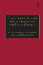 Surveillance, Closed Circuit Television And Social Control - Preview