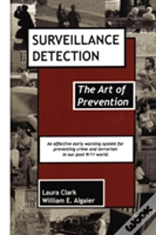 Capa do artigo Surveillance Detection, The Art Of Prevention