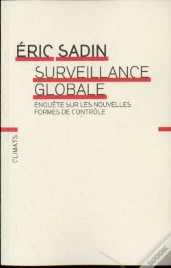 Capa do artigo Surveillance Globale ; Enquête Sur Les Nouvelles Formes De Contrôle