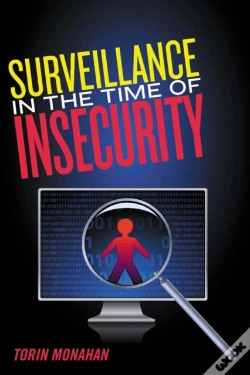 Capa do artigo Surveillance In The Time Of Insecurity