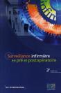 Surveillance Infirmière En Pré Et Postopératoire (3e Édition) - Preview
