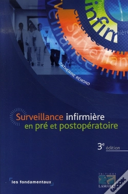 Capa do artigo Surveillance Infirmière En Pré Et Postopératoire (3e Édition)