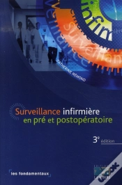 Capa do artigo Surveillance Infirmière En Pré Et Postopératoire (3e Édition)
