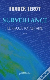 Capa do artigo Surveillance ; Le Risque Totalitaire