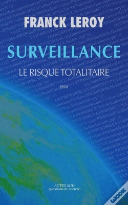 Capa do artigo Surveillance ; Le Risque Totalitaire