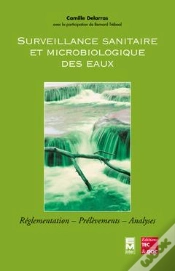 Capa do artigo Surveillance Sanitaire Et Microbiologique Des Eaux ; Reglementation, Prelevements, Analyses