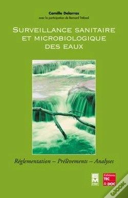 Capa do artigo Surveillance Sanitaire Et Microbiologique Des Eaux ; Reglementation, Prelevements, Analyses