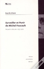 Surveiller Et Punir De Michel Foucault