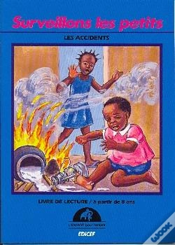 Capa do artigo Surveillons Les Petits : Les Accidents