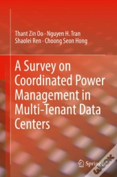 Survey On Coordinated Power Management In Multi-Tenant Data Centers