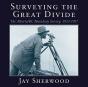 Surveying The Great Divide - Preview