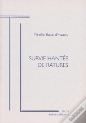 Survie Hantee De Ratures