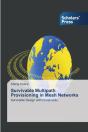 Survivable Multipath Provisioning In Mesh Networks - Preview