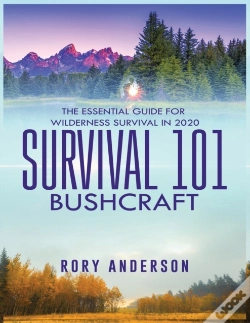 Capa do artigo Survival 101 Bushcraft