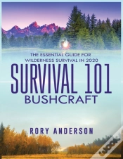 Capa do artigo Survival 101 Bushcraft