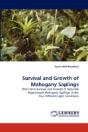 Survival And Growth Of Mahogany Saplings - Preview