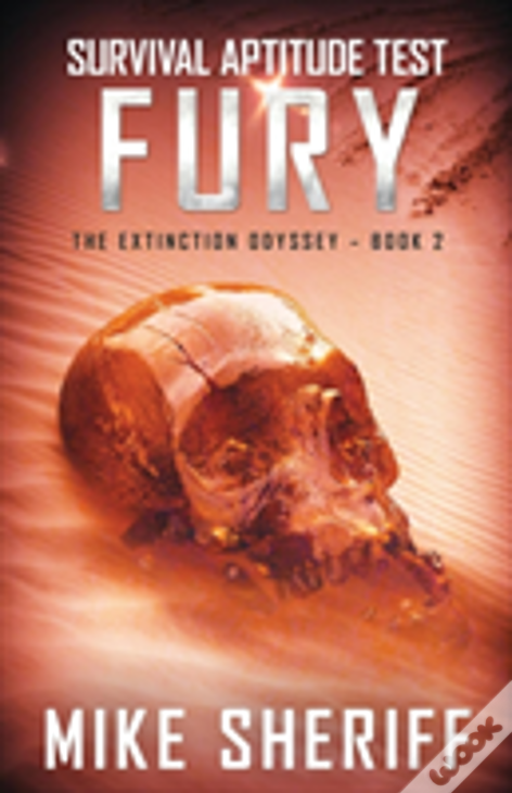 Survival Aptitude Test: Fury