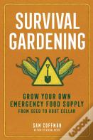 Survival Gardening