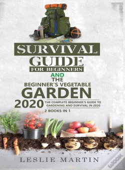 Capa do artigo Survival Guide For Beginners And The Beginner'S Vegetable Garden 2020
