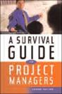 Survival Guide For Project Managers - Preview
