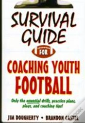 Capa do artigo Survival Guide To Coaching Youth Footbal