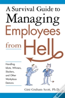 Capa do artigo Survival Guide To Managing Employees From Hell
