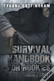 Capa do artigo Survival Handbook For Rookies (Rookie Cops)