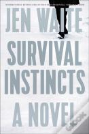 Survival Instincts