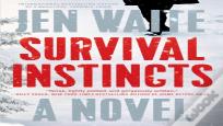 Survival Instincts
