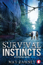 Survival Instincts - Preview