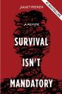 Survival Isn'T Mandatory - Preview