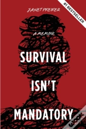 Survival Isn'T Mandatory