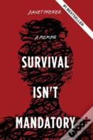Survival Isn'T Mandatory